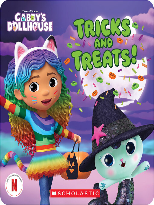 Title details for Tricks and Treats (Gabby's Dollhouse Storybook) by Scholastic - Available